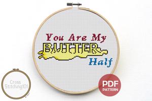 You Are My Butter Half Cross Stitch Chart