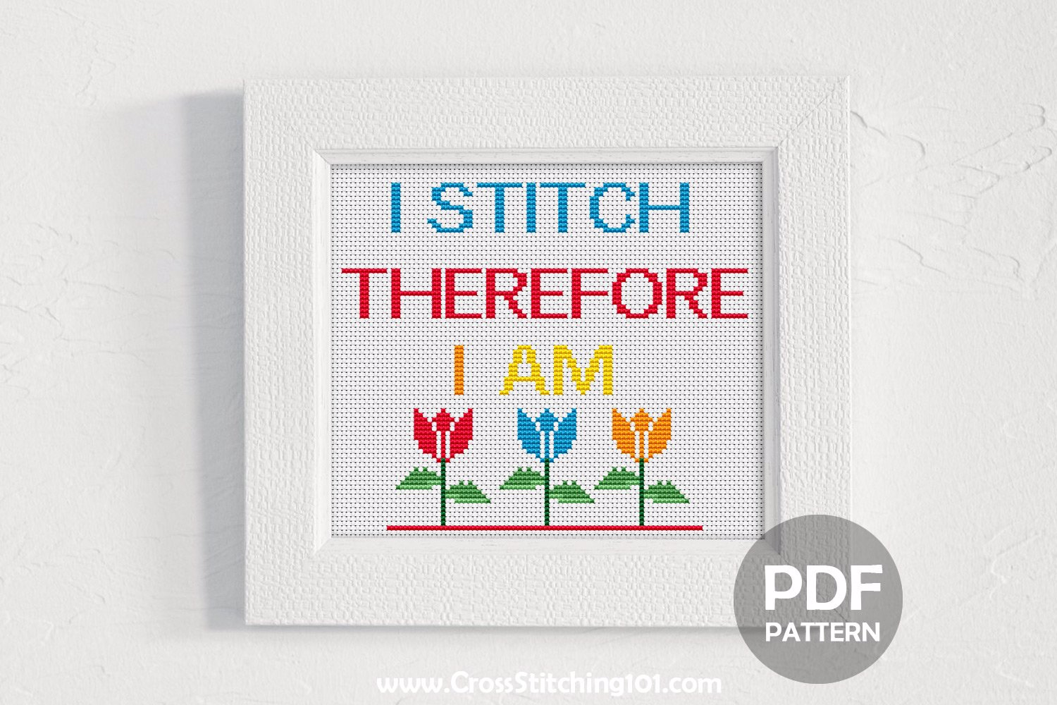 I Stitch Therefore I Am Cross Stitch Pattern