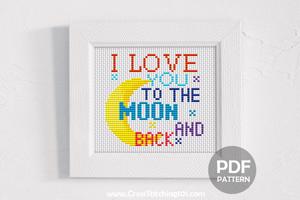 I Love You To The Moon And Back Cross Stitch PDF