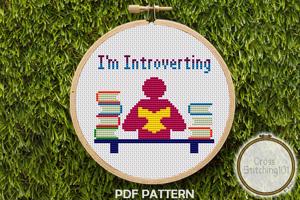 I'm Introverting Cross Stitch Pattern