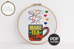 Make Tea Not War Cross Stitch Pattern