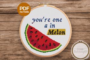 You're One In A Melon Cross Stitch Chart