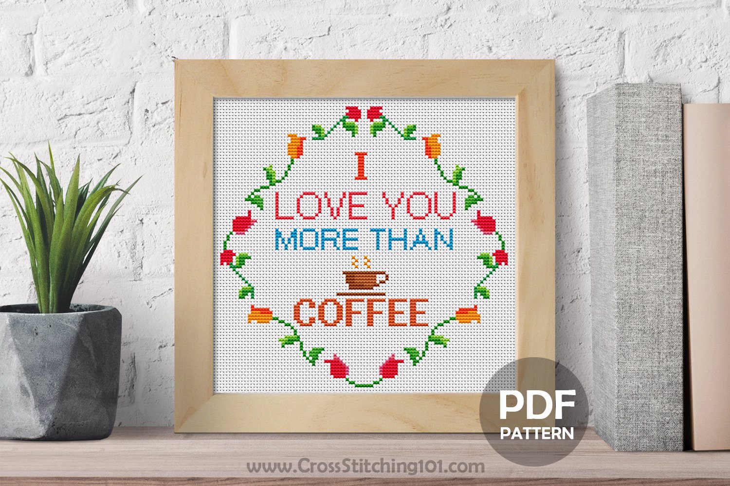 I Love You More Than Coffee Cross Stitch Design