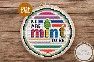 We Are Mint To Be Cross Stitch PDF