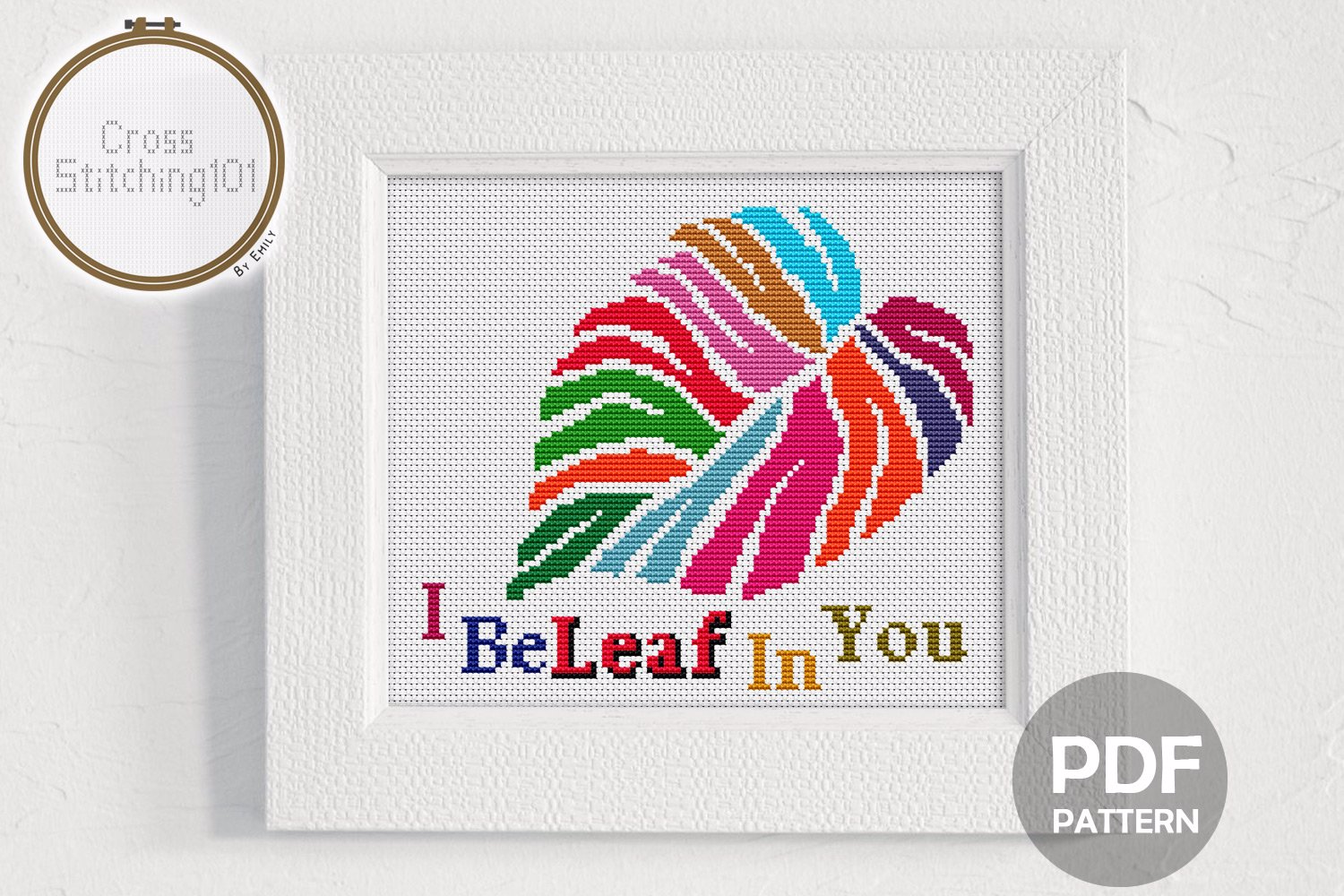 I BeLeaf In You! Cross Stitch Design